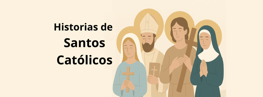 historias de santos católicos