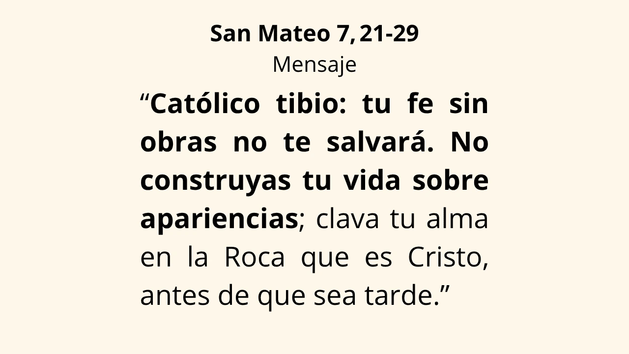 Evangelio San Mateo 7, 21‑29