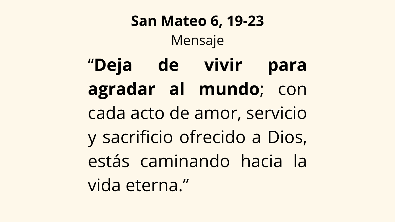 Evangelio San Mateo 6, 19‑23