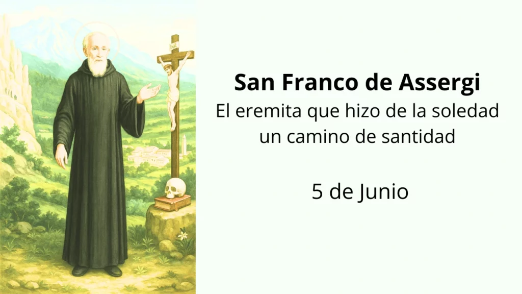San Franco de Assergi: El eremita que hizo de la soledad un camino de santidad