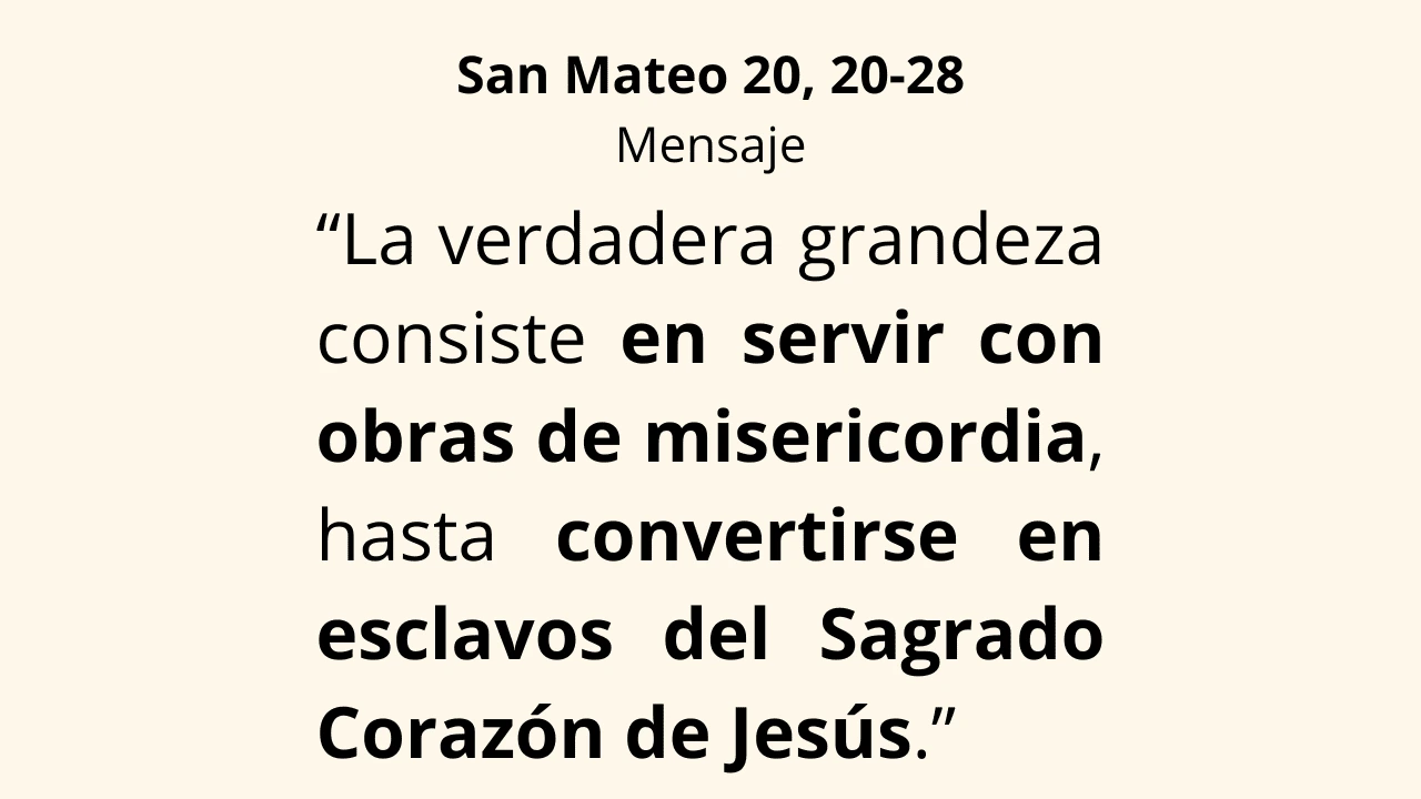 Evangelio San Mateo 20, 20-28