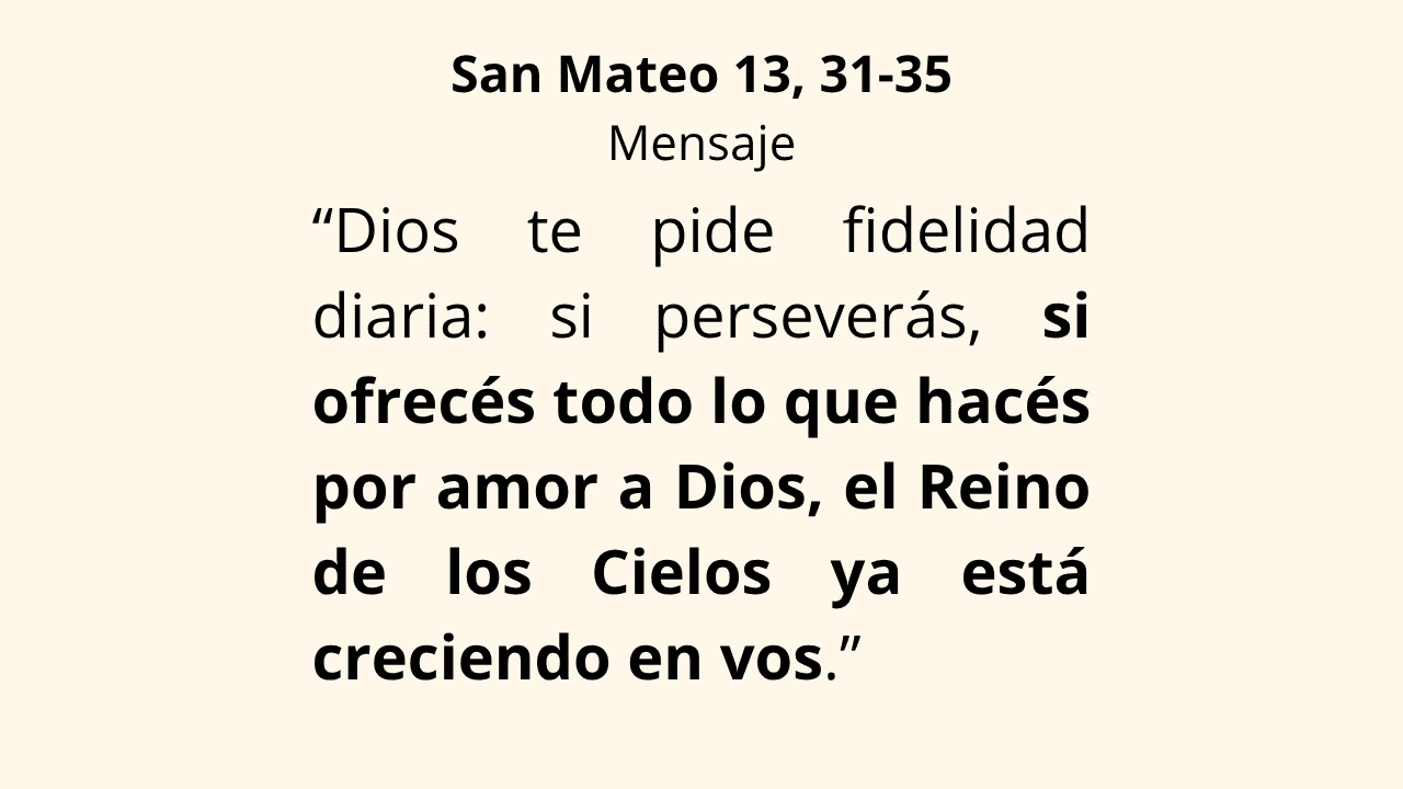 Evangelio San Mateo 13, 31-35