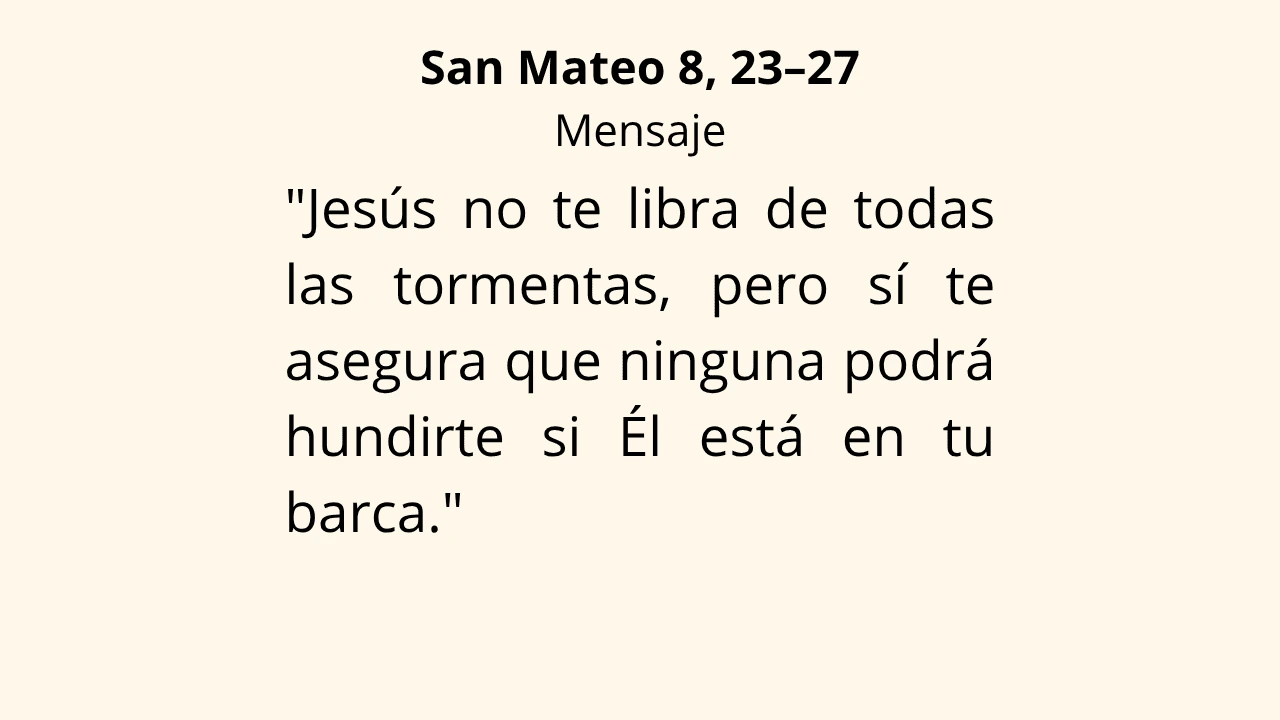 Evangelio San Mateo 8, 23–27