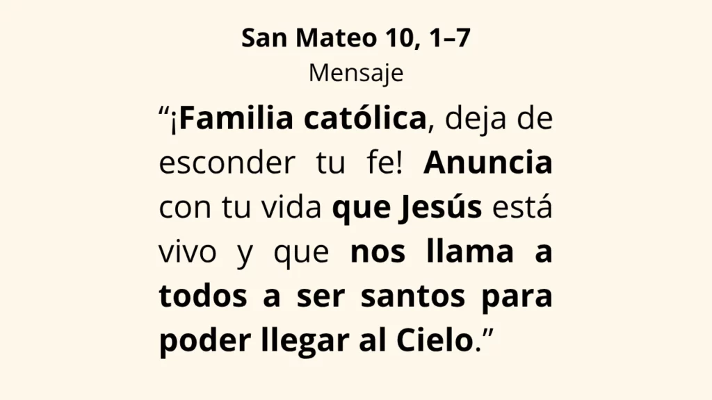 Evangelio San Mateo 10, 1–7