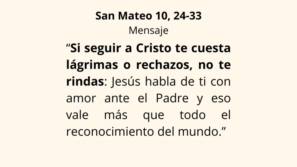 Evangelio San Mateo 10, 24‑33
