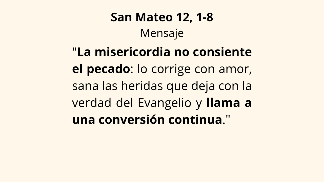 Evangelio San Mateo 12, 1-8