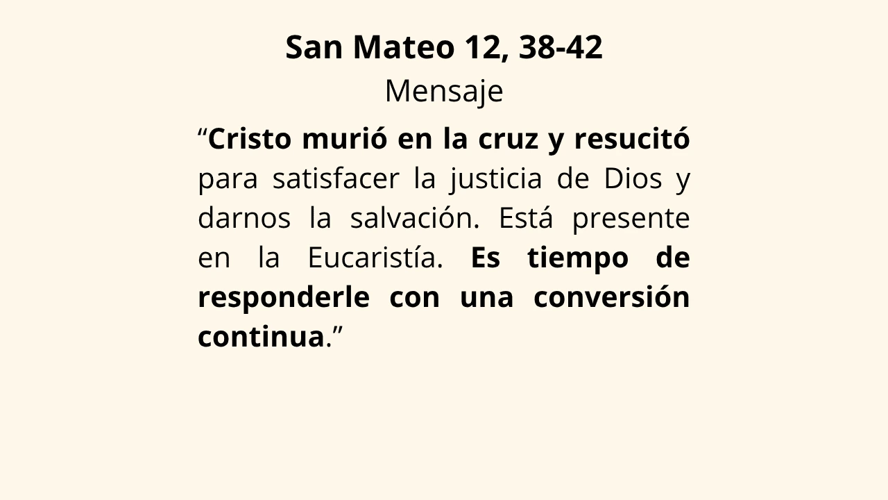 Evangelio San Mateo 12, 38-42