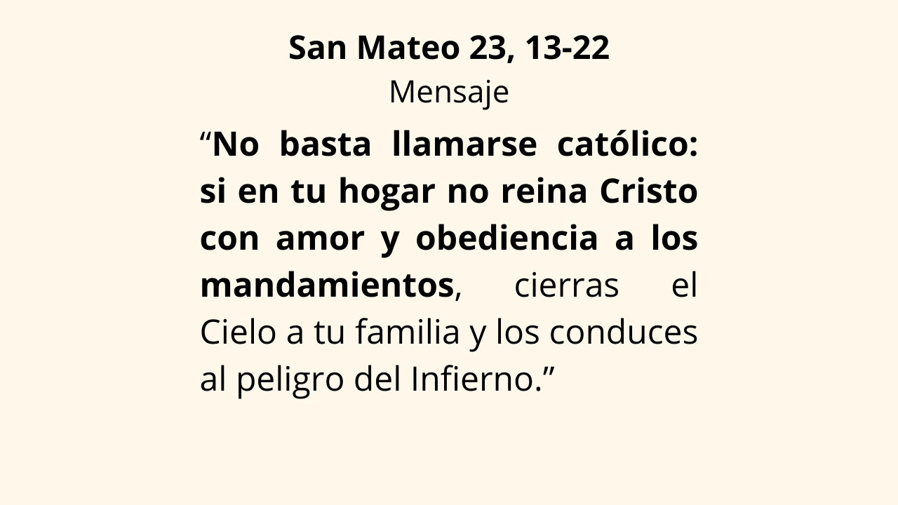 Evangelio San Mateo 23, 13-22