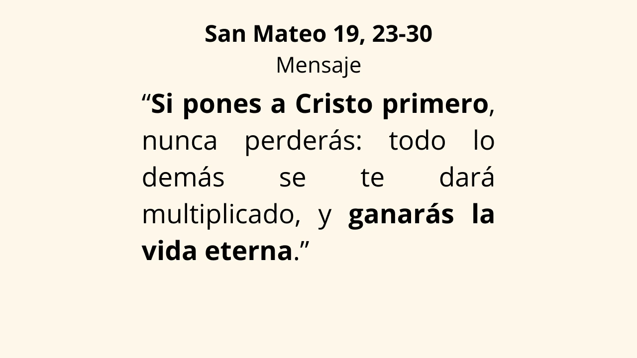 Evangelio San Mateo 19, 23-30