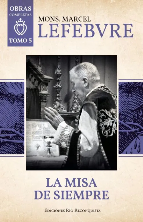 la misa de siempre fsspx