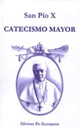 Catecismo Mayor de San Pío X