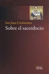 Los Seis Libros sobre el Sacerdocio