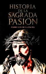Historia de la Sagrada Pasión