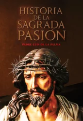 Historia de la Sagrada Pasión