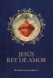 Jesús, Rey de Amor