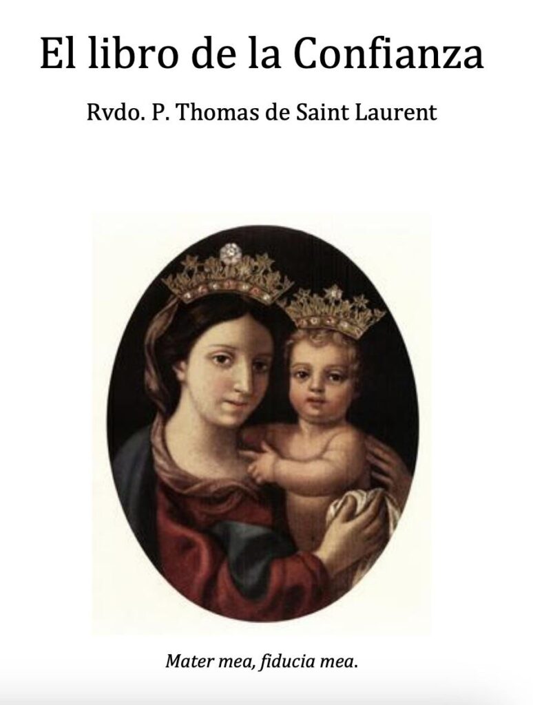 Libro de la Confianza de Rvdo. P. Thomas de Saint Laurent