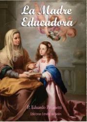 La Madre Educadora