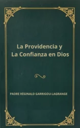 La Providencia y la Confianza en Dios