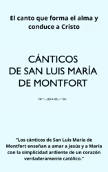 Cánticos de San Luis María Grignion de Montfort