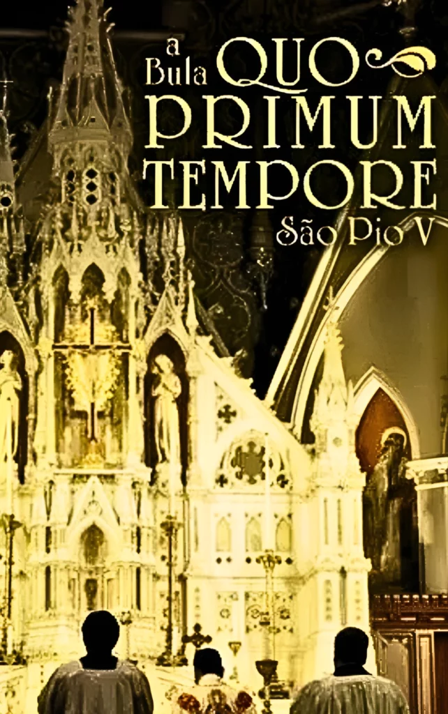 Bula Quo Primum Tempore