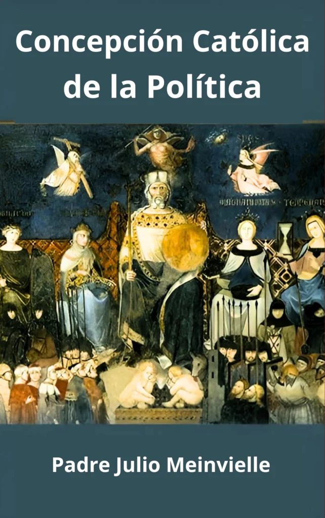 Concepción Católica de la Política