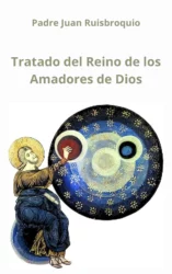 Tratado del Reino de los Amadores de Dios