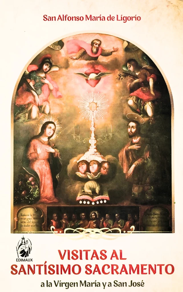 Visitas al Santísimo Sacramento a la Virgen maría y San José