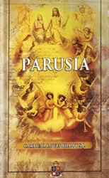 LA PARUSÍA: Un estudio teológico sobre el fin de los tiempos