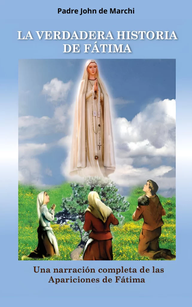 La verdadera historia de Fátima