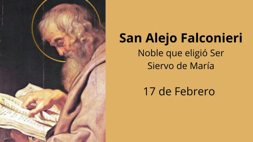 San Alejo Falconieri: Noble que eligió Ser Siervo de María