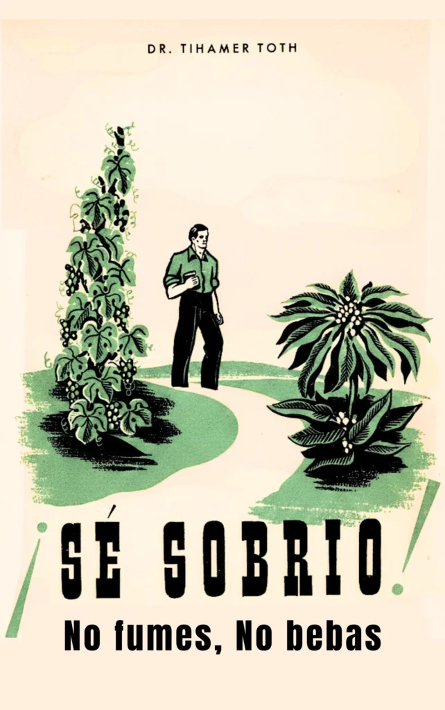 Sé Sobrio: No fumes, No bebas Monseñor Dr. Tihámer Tóth