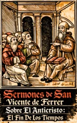 Sermones Sobre El Anticristo: El Fin De Los Tiempos