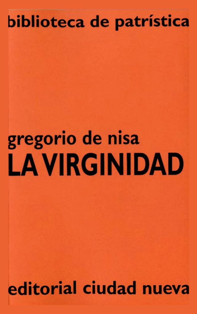 La Virginidad San Gregorio Niseno