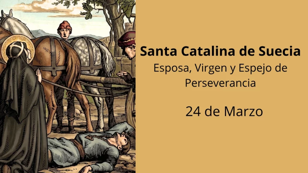 Santa Catalina de Suecia: Esposa, Virgen y Espejo de Perseverancia