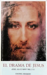 El Drama de Jesús: El Encuentro con el Redentor