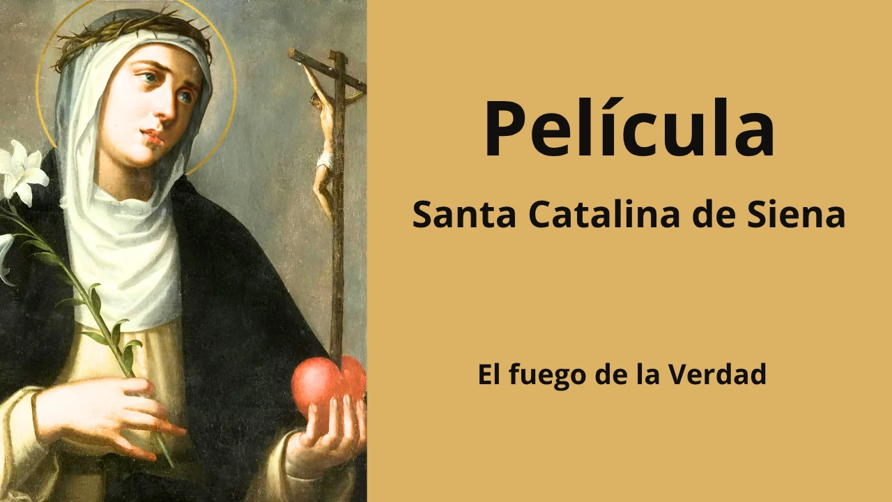 Santa Catalina de Siena: El fuego de la Verdad