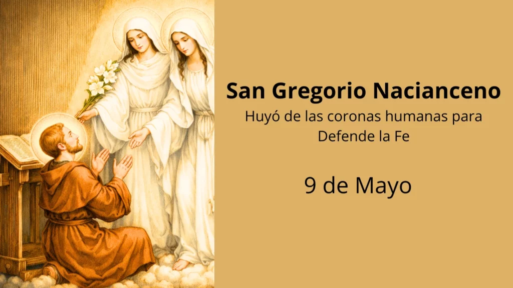 San Gregorio Nacianceno: Huyó de las coronas humanas para Defende la Fe