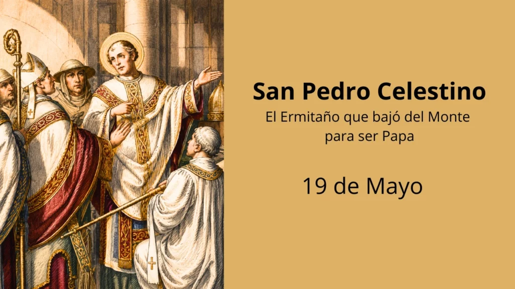 San Pedro Celestino: El Ermitaño que bajó del Monte para ser Papa