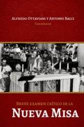 Breve Examen Crítico al Novus Ordo Missae