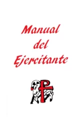 Manual del Ejercitante: Misa, oraciones y practicas piadosas para el Católico