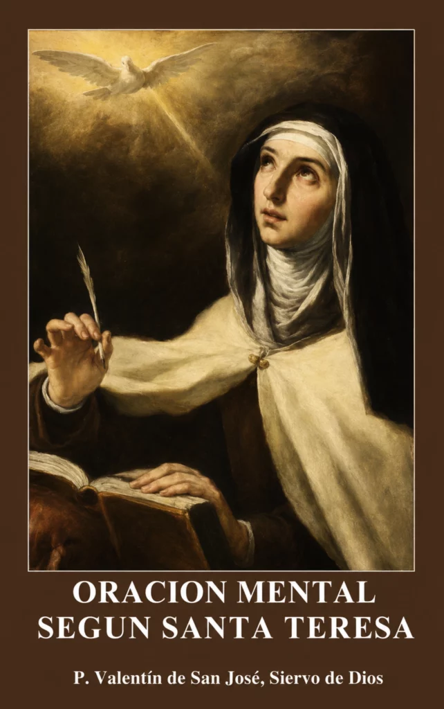 Oración Mental según Santa Teresa