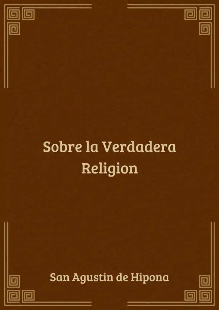 Sobre La Verdadera Religion