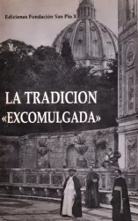 La Tradición Excomulgada