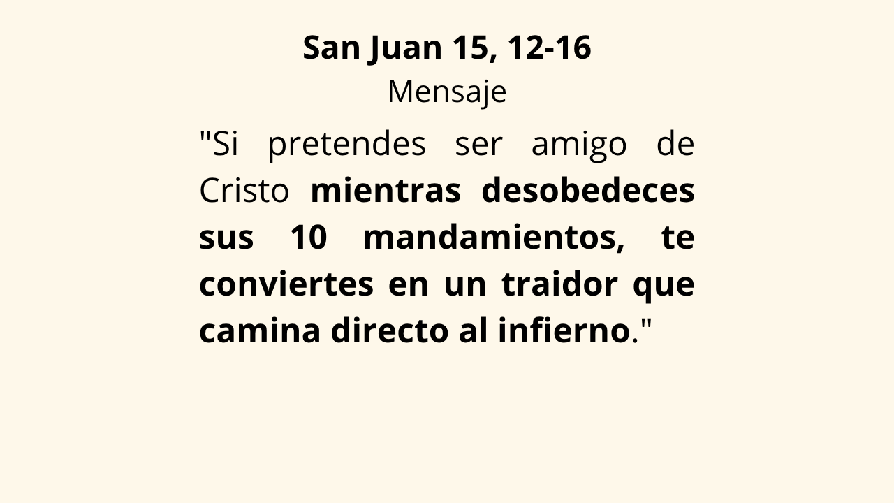 San Juan 15, 12-16