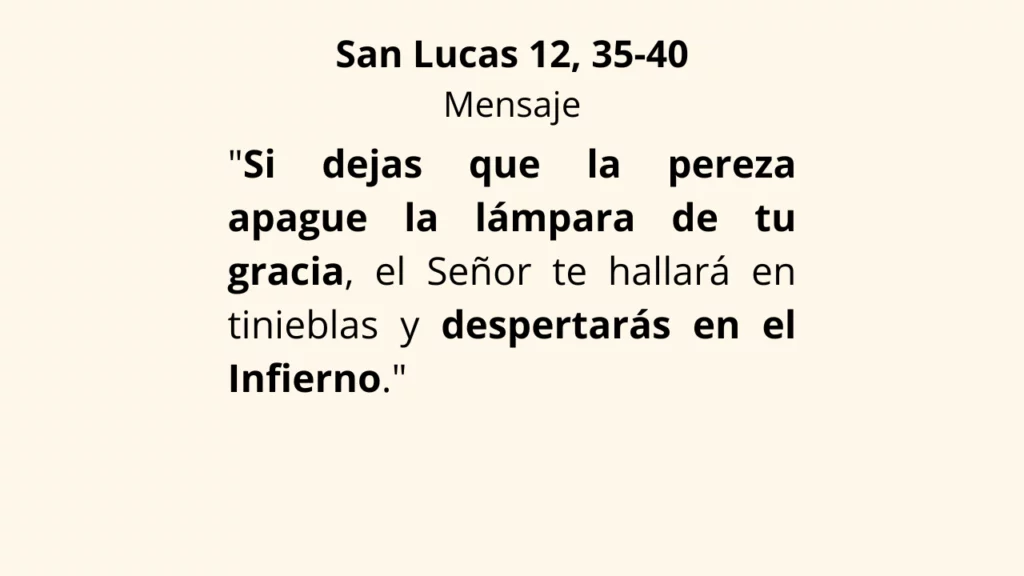 San Lucas 12, 35-40