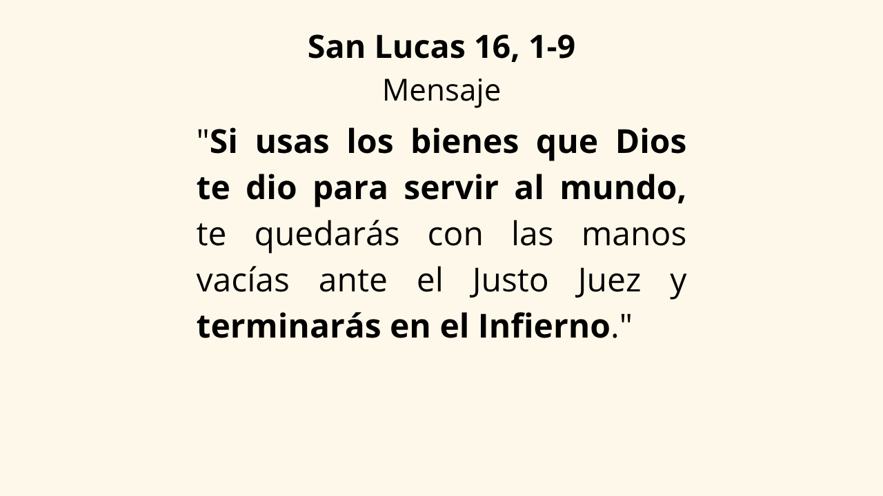 San Lucas 16, 1-9