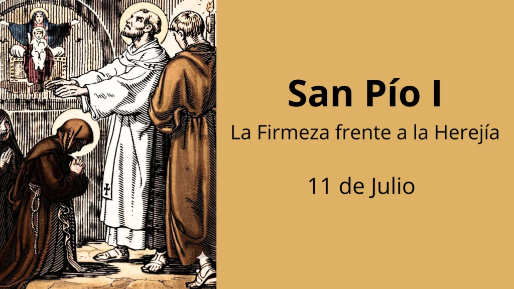 San Pío I: La Firmeza frente a la Herejía