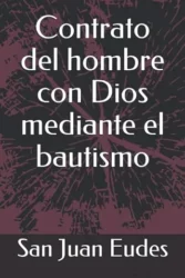 Contrato del hombre con Dios mediante el bautismo