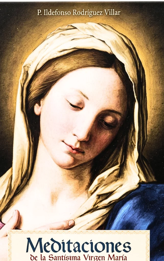 Meditaciones de la Santísima Virgen María