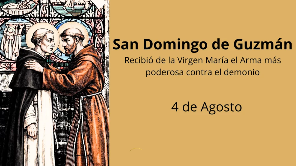 San Domingo de Guzmán: Recibió de la Virgen María el Arma más poderosa contra el demonio